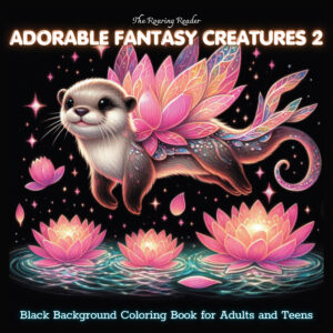 Adorable Fantasy Creatures 2 Coloring Book PDF | Cute Magical Creatures on Black Backgrounds